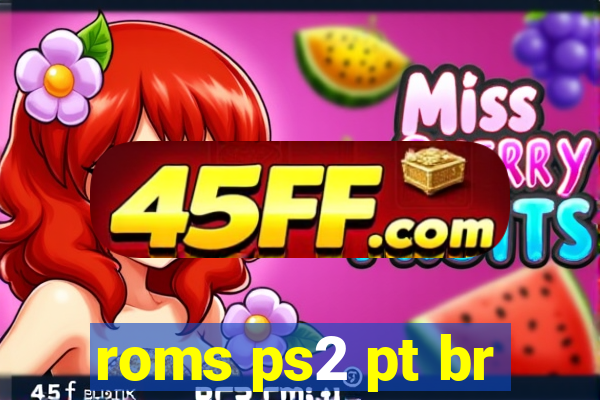 roms ps2 pt br